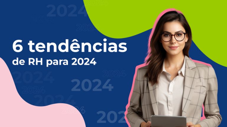 6 tendências de RH para 2024 Pandapé