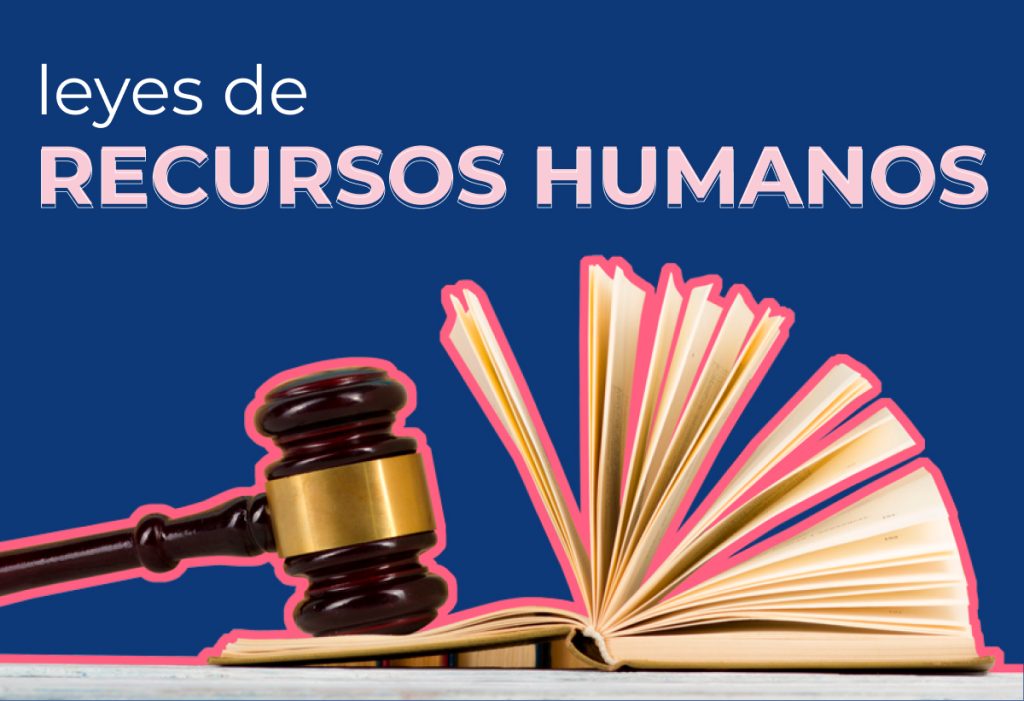 Tips Para Mantenerte Al Día Con Las Leyes De Recursos Humanos Pandapé 8368