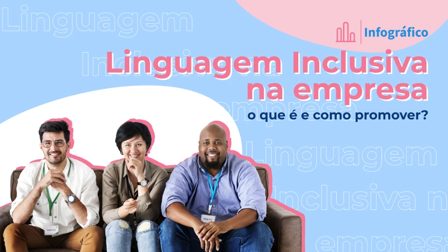 Linguagem inclusiva na empresa