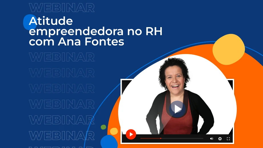 [Webinar] Infojobs – Atitude empreendedora no RH com Ana Fontes