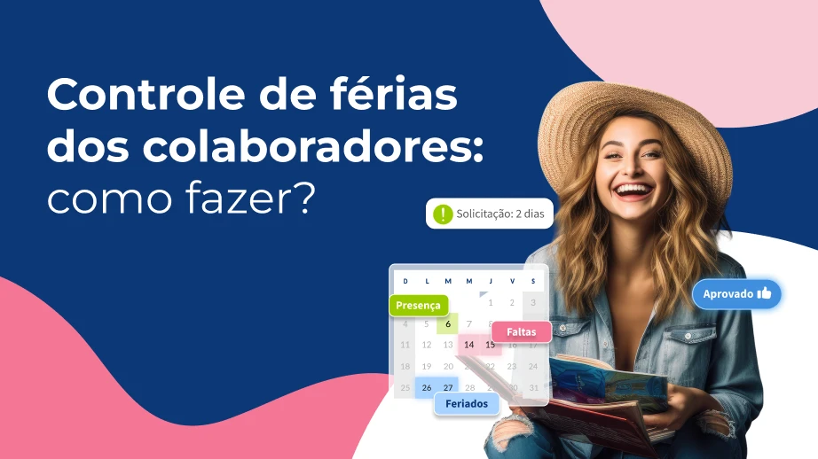 Controle de férias dos colaboradores: como fazer?