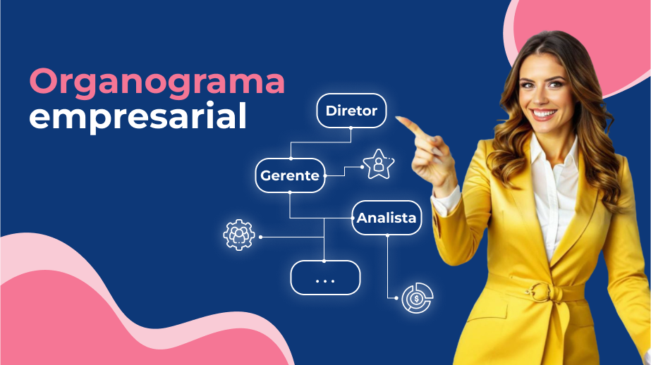 Organograma: o que é, tipos e como criar um?